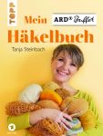Mein ARD Buffet Häkelbuch
