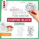 Die Kunst des Zeichnens für Kinder Starter-Block - Comic