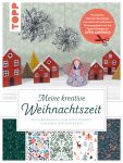 Das verbastelbare Weihnachtsbuch