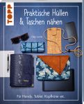 Praktische Hüllen und Taschen nähen