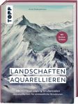 Landschaften aquarellieren