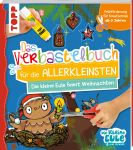 Verbastelbuch für die Allerkleinsten - Die kleine Eule feiert Weihnachten