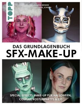 Das Grundlagenbuch SFX-Make-up 
