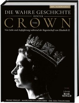 Die wahre Geschichte hinter 'The Crown'. Von Liebe und Aufopferung während der Regentschaft von Elisabeth II. 