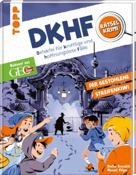 DKHF Rätselkrimi - Der gestohlene Streifenkiwi 