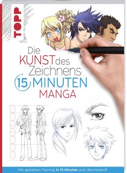 Die Kunst des Zeichnens 15 Minuten Manga 
