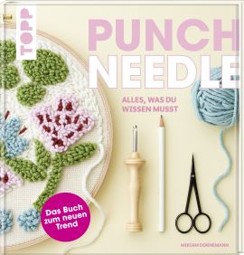 Punch Needle - alles was du wissen musst 