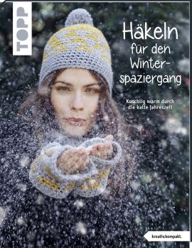 Häkeln für den Winterspaziergang (kreativ.kompakt.) 