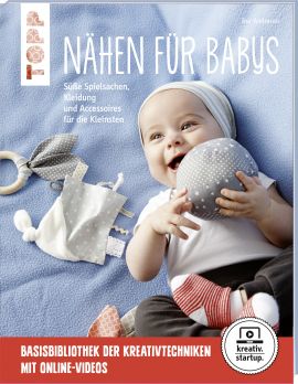 Nähen für Babys (kreativ.startup.) 