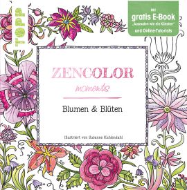Zencolor moments Blumen & Blüten 