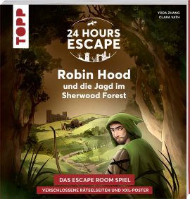 24 HOURS ESCAPE – Das Escape Room Spiel: Robin Hood und die Jagd im Sherwood Forest 