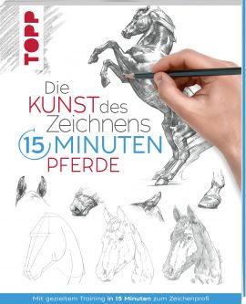 Die Kunst des Zeichnens 15 Minuten - Pferde 