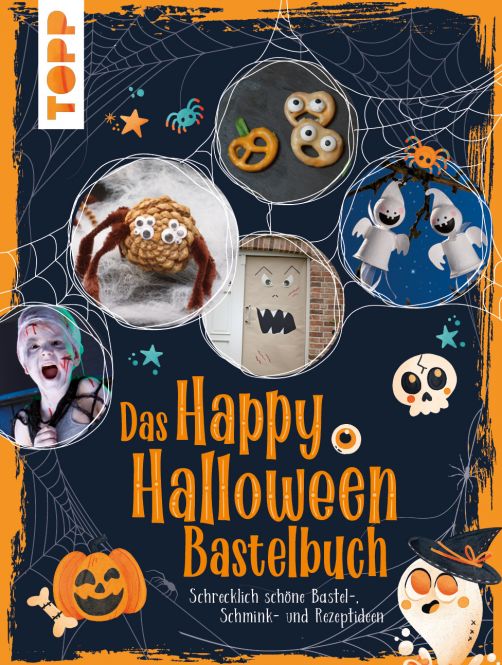 Das Happy Halloween Bastelbuch 