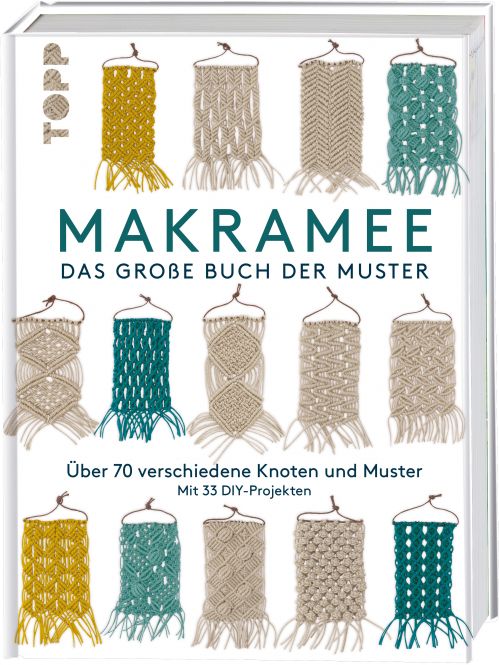 Makramee - Das große Buch der Muster 