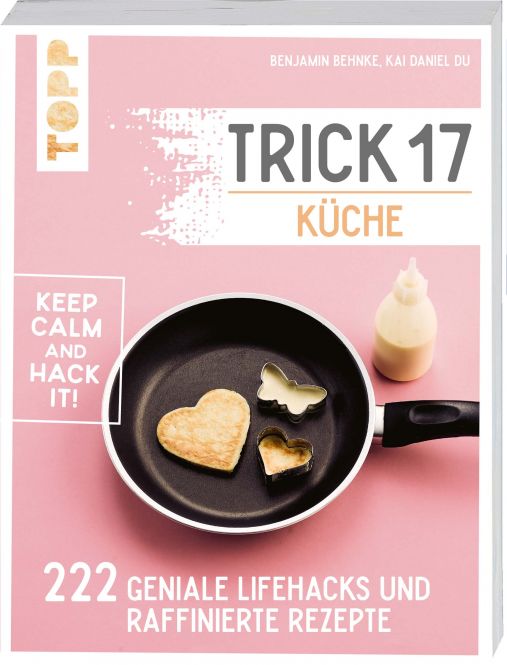 Trick 17 - Küche 