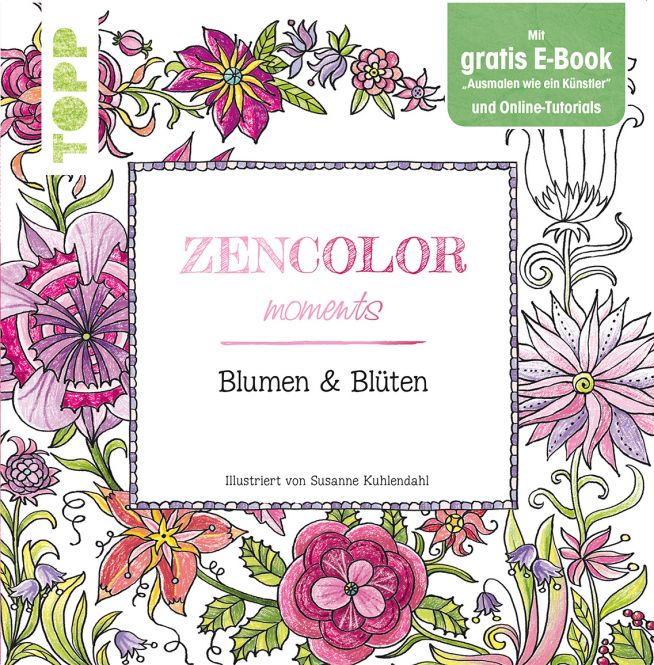 Zencolor moments Blumen & Blüten 