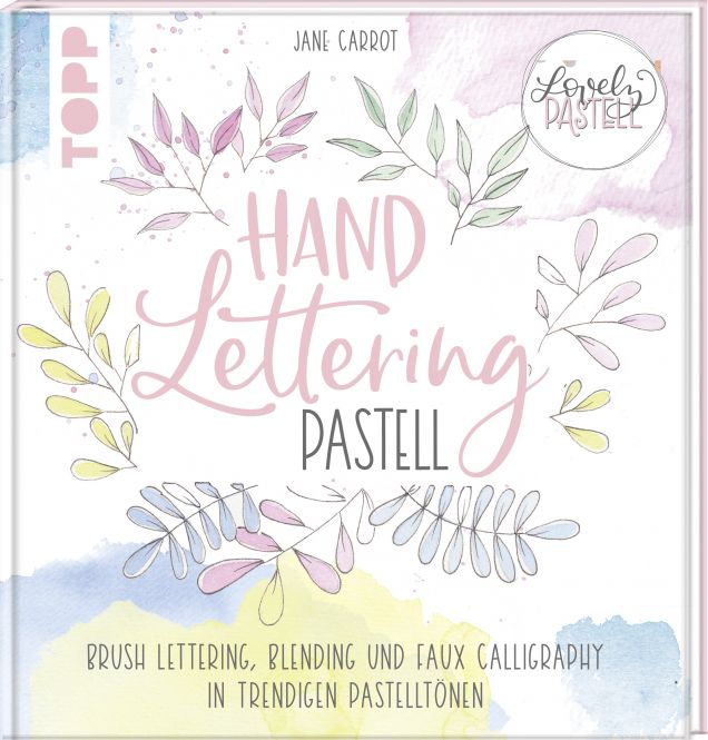 Lovely Pastell - Handlettering Pastell 