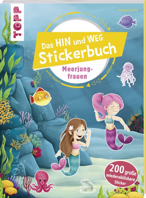 Das Hin-und-weg-Stickerbuch Meerjungfrauen 