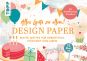 Design Paper A5: Alles Gute zu allem. Mit Handlettering-Grundkurs