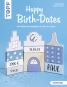 Happy Birth-Dates (kreativ.kompakt)
