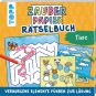 Zauberpapier Rätselbuch Tiere