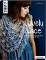 Lovely Lace (kreativ.kompakt)