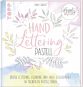 Lovely Pastell - Handlettering Pastell