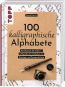 100 kalligraphische Alphabete